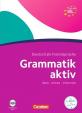 Grammatik Aktiv A1-B1: Übungsgrammatik mit eingelegter Hör-CD