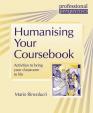 Humanising Your Coursebook: Activities to bring your classroom to life