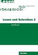 Lesen und Schreiben 2: Lehrerhandbuch