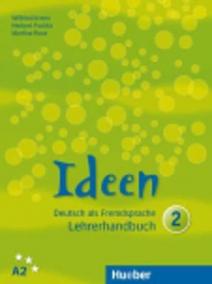 Ideen 2: Lehrerhandbuch