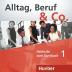 Alltag, Beruf - Co. 1 - Audio CDs zum Kursbuch