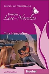 Hueber Lese-Novelas: Tina, Hamburg