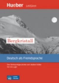 Leichte Literatur A2: Bergkristall, Leseheft