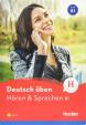 Deutsch üben B1: Hören - Sprechen/Buch mit MP3-CD