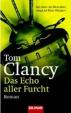 Das Echo aller Furcht