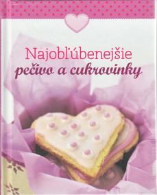 Najobl'úbenejšie pečivo a cukrovinky