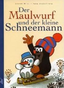 Der Maulwurf und der kleine Schneemann