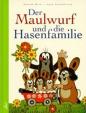 Der Maulwurf und die Hasenfamilie