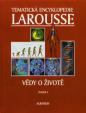 Vědy o životě-Larousse-Tematická ency