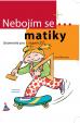 Nebojím se... matiky! Geometrie? Hračka!