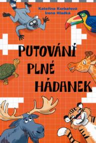 Putování plné hádanek