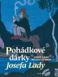 Pohádkové dárky Josefa Lady