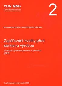 VDA 2 - Zajišťování kvality před sériovou výrobou