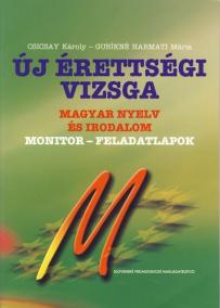 Monitor - Új érettségi vizsga Magyar nyelv és irodalom