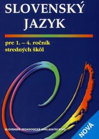 Slovenský jazyk pre 1.-4. ročník stredných škôl