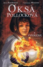 Oksa Pollocková – Vyvolená - 1. kniha