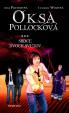Oksa Pollocková - Srdce dvoch svetov - 3. kniha