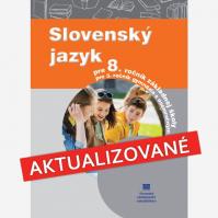 Slovenský jazyk pre 8. ročník základnej školy a 3. ročník gymnázia s osemročným štúdiom