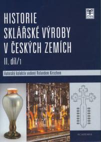 Historie sklářské výroby v českých zemích