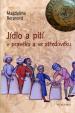 Jídlo a pití v pravěku a středověku