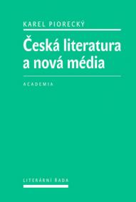 Česká literatura a nová média