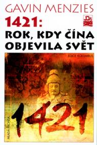 1421: Rok, kdy Čína objevila svět