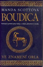 Boudica I.Ve znamení orla