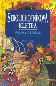 Šerolichotníkova kletba - Kroniky Světakraje 4