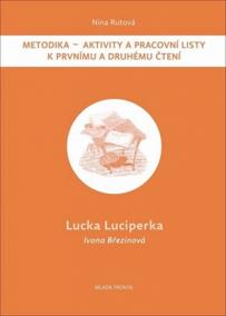 Lucka Luciperka: Metodika - Aktivity a p