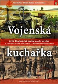 Vojenská totiž Kuchařská kniha c. a k. vojska