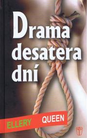 Drama desatera dní