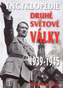 Encyklopedie druhé světové války 1939 - 1945 - 3. vydání