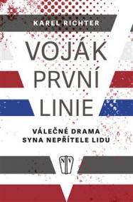 Voják první linie - Válečné drama syna nepřítele lidu