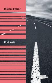 Pod kůží - 2. vydání