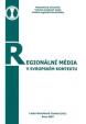 Regionální média v evropském kontextu