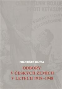 Odbory v českých zemích v letech 1918-1948