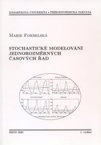 Stochistické modelování jednorozměrných časových řad