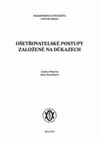 Ošetřovatelské postupy založené na důkazech