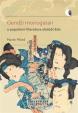 Gendži monogatari a populární literatura období Edo - Případová studie díla Nise Murasaki inaka Gendži autora Rjúteie Tanehika