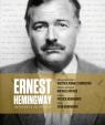 Ernest Hemingway: Artefakty zo života