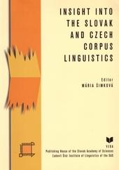 Insight into the Slovak and Czech corpus linguistics