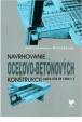 Navrhovanie oceľovo-betónových konštrukcií