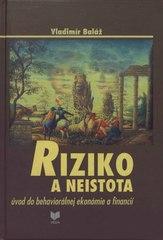 Riziko a neistota
