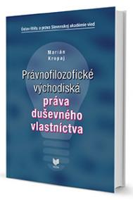 Právnofilozofické východiská práva duševného vlastníctva