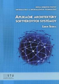 Aplikačné architektúry softvérových systémov