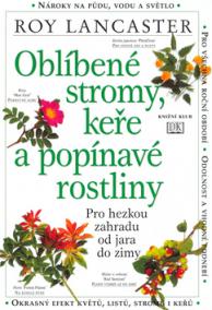 Oblíbené stromy, keře a popínavé rostliny