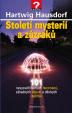 Století mysterií a zázraků