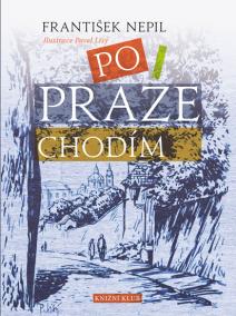 Po Praze chodím