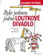 Bylo jednou jedno loutkové divadlo - 5.vydání