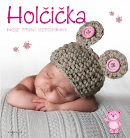 Holčička: Moje první vzpomínky - 2.vydání